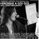 2020/1/25『HIROISHI A GO! GO!』同録DVD